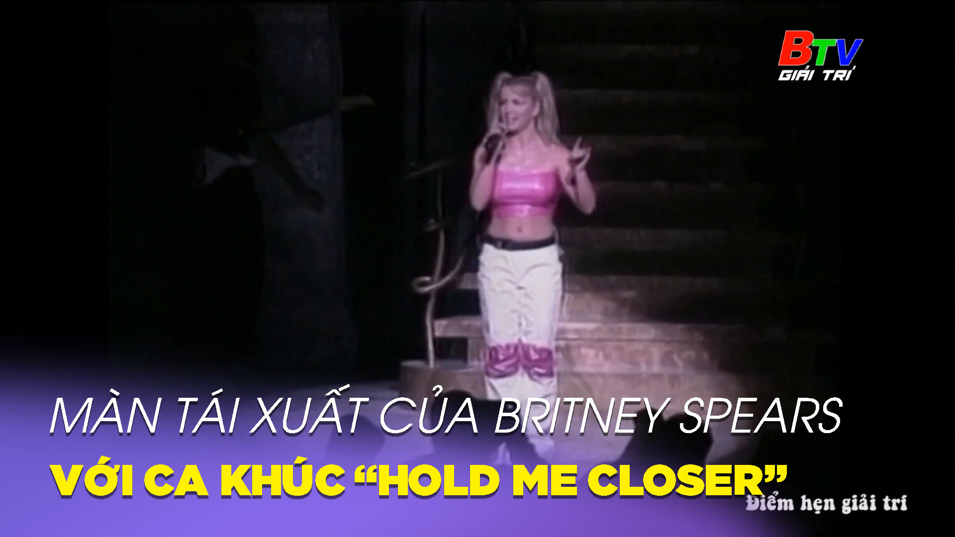 Màn tái xuất của Britney Spears với ca khúc “Hold Me Closer”